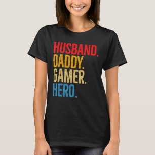 Mens Husband Dad Father Gamer Gaming Father's Day T-Shirt