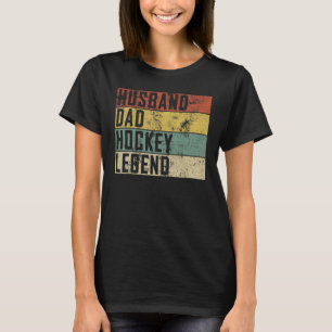 Mens Husband Dad Hockey Legend Hockey Sport  Fathe T-Shirt