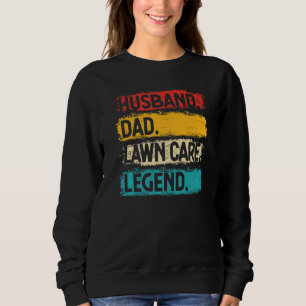 Mens Husband Dad Lawn Care Legend Mower Gardener L Sweatshirt