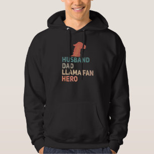 Mens Husband Dad Llama Fan Hero For Your Llama Hus Hoodie