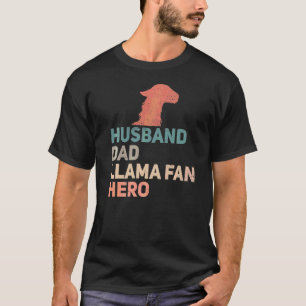 Mens Husband Dad Llama Fan Hero For Your Llama Hus T-Shirt
