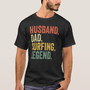Mens  Husband Dad Surfing Legend Vintage Father's  T-Shirt