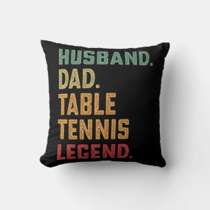 Mens Husband Dad Table Tennis Legend   Cushion
