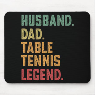 Mens Husband Dad Table Tennis Legend   Mouse Pad