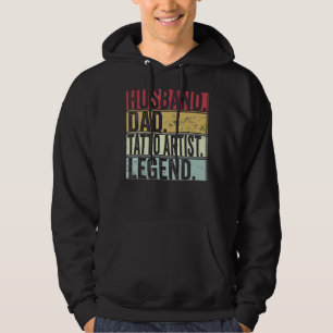 Mens Husband Dad Tatto Artist Legend For Fathers Hoodie
