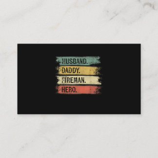 Mens Husband Daddy Fireman Hero Firefighter Business Card