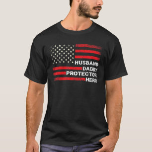 Mens Husband Daddy Protector Hero American Flag Fa T-Shirt