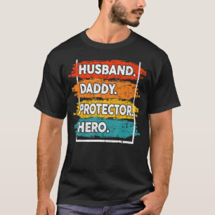 Mens Husband Daddy Protector Hero  Father's Day Vi T-Shirt
