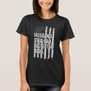 Mens Husband Step Dad Protector Hero Dad Hero Amer T-Shirt