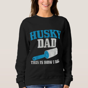 Mens Husky Dad Dog Hair Funny Siberian Husky Sweatshirt
