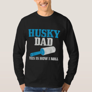 Mens Husky Dad Dog Hair Funny Siberian Husky T-Shirt