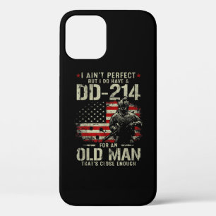 Mens I Ain't Perfect I Do Have A DD-214 Veteran iPhone 12 Case