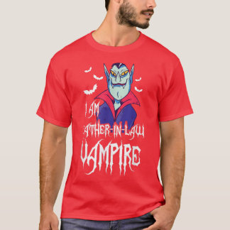 Mens I Am FatherInLaw Vampire Matching Family Hall T-Shirt