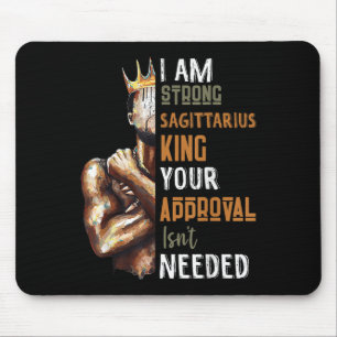 Mens I Am Strong Sagittarius King In Crown Zodiac  Mouse Pad