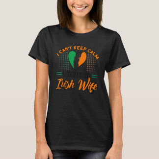 Mens I Have An Irish Wife Flag Roots Ireland T-Shirt