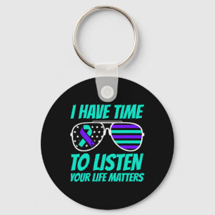 Mens I Have Time To Listen Suicide Awareness Menta Key Ring