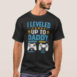 Mens  I Leveled Up To Daddy 2022 New Video Gamer F T-Shirt
