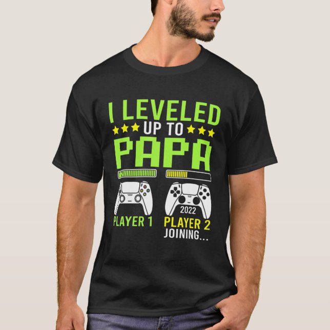 Mens I Levelled Up To Papa S, Funny Video Games Ga T-Shirt (Front)