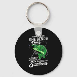 Mens I Like It When She Bends Over Fishing Gifts f Key Ring