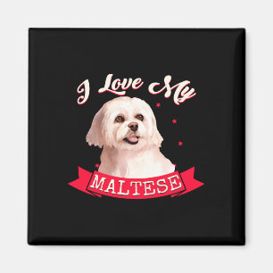 Mens i love my maltese maltese performance magnet
