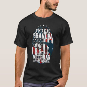 Mens I m A Dad Grandpa And Veteran Fathers Day Pap T-Shirt