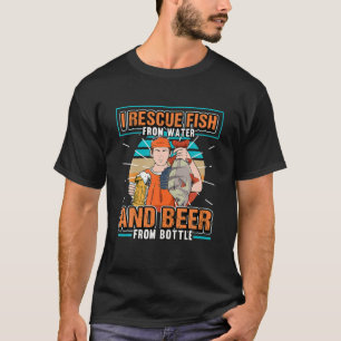 Mens I Rescue Fish From Water And Beer From Bottle T-Shirt