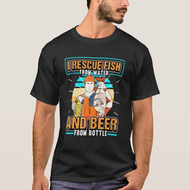 Mens I Rescue Fish From Water And Beer From Bottle T-Shirt (Front)