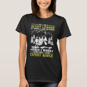 Mens I talk to myself SPL Scout Leaders boys scout T-Shirt