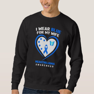 Mens I Wear Blue For My Wife Mesothelioma Awarenes Sweatshirt