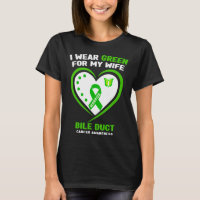 Mens I Wear Green For My Wife Bile Duct Cancer Awa