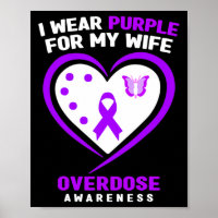 Mens I Wear Purple For My Wife Overdose Awareness