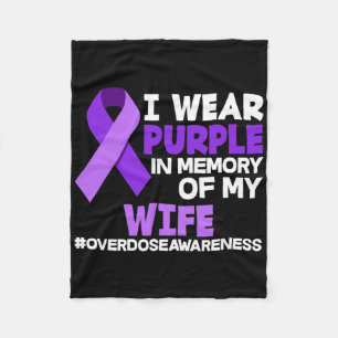 Mens I Wear Purple In Memory Of My Wife Overdose A Fleece Blanket