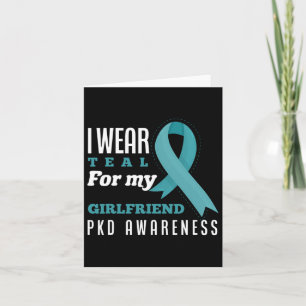 Mens I Wear Teal For My Girlfriend Polycystic Kidn Card