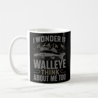 Mens I Wonder If Walleye Think About Me Funny Coffee Mug