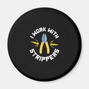 Mens I Work With Electrician Union Magnet