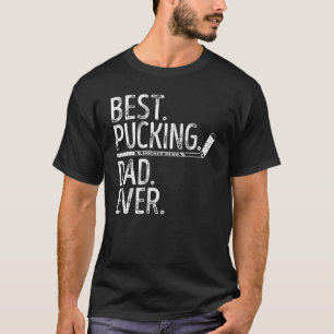 Mens Ice Hockey Best Pucking Dad Ever Daddy Coach T-Shirt