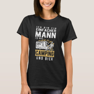 Mens Ich Bin Ein Einfach Mann Ich Mag Camping Und T-Shirt