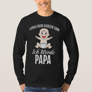 Mens Ich Werde Papa Pregnancy Saying Werdender Fat T-Shirt
