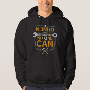 Mens If Nonno Can't Fix It Handyman Gift Grandpa A Hoodie