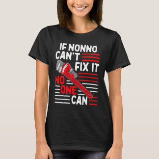 Mens  If Nonno Can't Fix It Quote Father's Day For T-Shirt