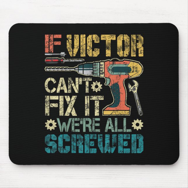 Mens If Victor Can't Fix It We're All Screwed Funn Mouse Pad (Front)
