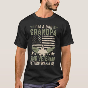 Mens I'm A Dad Grandpa And Veteran Fathers Day Pap T-Shirt