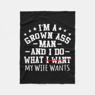 Mens Im A Grown Man Funny Sarcasm Graphic Fleece Blanket