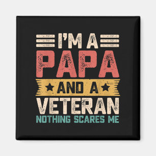 Mens Im A Papa And Veteran Vintage Military Grandp Magnet