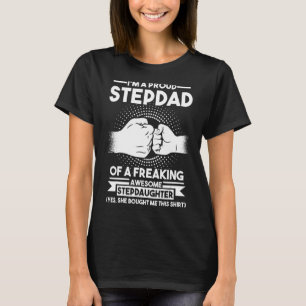 Mens I'm A Proud Stepdad Of Stepdaughter Stepfathe T-Shirt