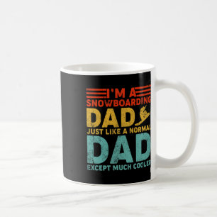 Mens I'm A Snowboarding Dad Like A Regular Dad Fat Coffee Mug