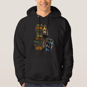 Mens Im A Strong Christian Black Man Prince King M Hoodie