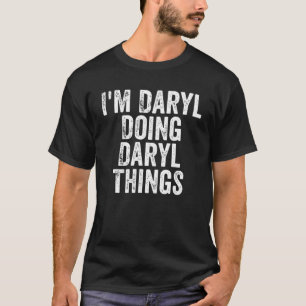 Mens I'm Daryl Doing Daryl Things Personalised Fir T-Shirt