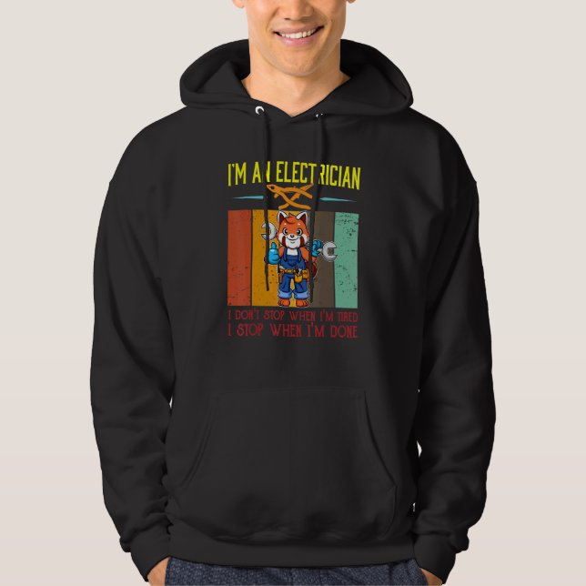 Mens I'm Electrician Stop When I'm Done Lineman Wi Hoodie (Front)