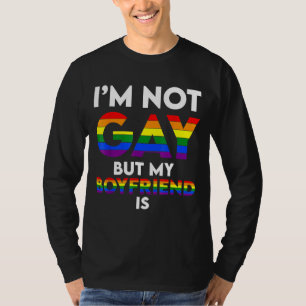 Mens I'm Not Gay But My Boyfriend Is Gay Couple G T-Shirt